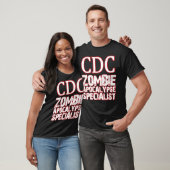 CDC Zombie Apocalypse Specialist T-shirt (Unisex)