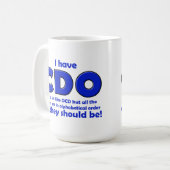 CDO OCD Funny Mug Koffiemok (Voorkant links)