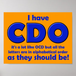 CDO OCD Grappige Poster Bord