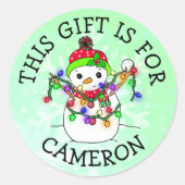 Ce cadeau est pour le nom étiquette mignon Snowman (Devant)