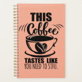 Ce café a le goût que vous devez la fermer (Devant)