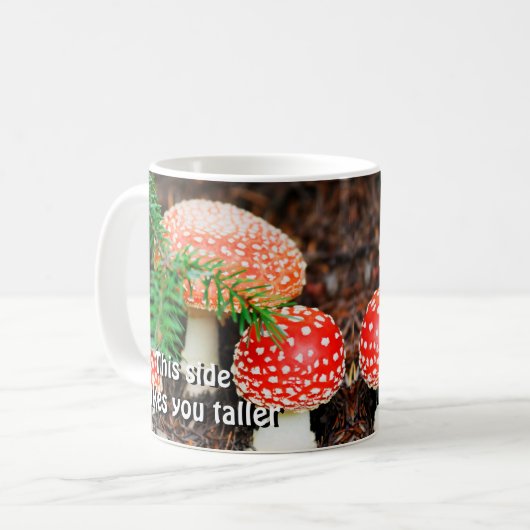 "Ce Côté Vous Rend Plus Grand" Mug De Champignons (Devant gauche)