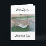 CE HAMMOCK ATTEND DE PROFITER DE LA CARTE D'ANNIVE<br><div class="desc">CET ÉTONNANT CARTE PHOTO HAMMOCK DIT DÉTENDEZ-VOUS ET PROFITEZ DE VOTRE JOURNÉE SI FACILEMENT QUE "VOUS" À ENVOYER!</div>