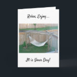 CE HAMMOCK ATTEND DE PROFITER DE LA CARTE D'ANNIVE<br><div class="desc">CET ÉTONNANT CARTE PHOTO HAMMOCK DIT DÉTENDEZ-VOUS ET PROFITEZ DE VOTRE JOURNÉE SI FACILEMENT QUE "VOUS" À ENVOYER!</div>