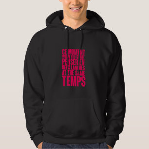 Ce moment waarop u begint met pensar en deux talen hoodie