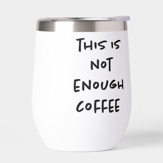 Ce n'est pas assez de café blanc (Gauche)