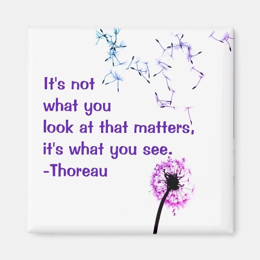 Ce n'est pas ce que vous regardez Thoreau Magnet (Devant)