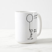 "Ce n'est pas cette mauvaise" tasse (Devant droit)