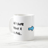 Ce n'est pas chez soi sans une tasse cool v3 (Devant gauche)