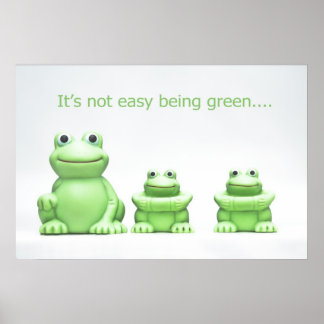 Ce n'est pas facile d'être vert POSTER