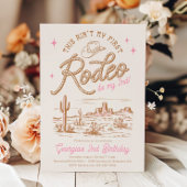 Ce n'est pas ma première invitation au Rodéo