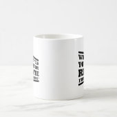 Ce Que Je T'Ai Dit Drôle Mug (Centre)