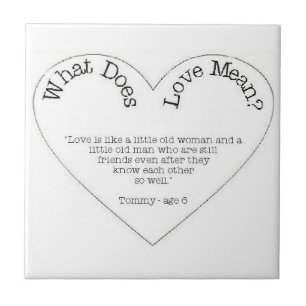Ce que l'amour signifie - Carreaux de la vieille f