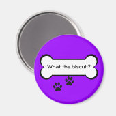 Ce que le biscuit - Aimant (Recto/Verso)