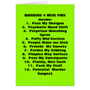 Ce que PMS veut dire !