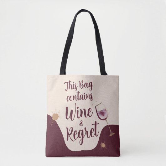 Ce sac Contient du vin et Regret cadeau drôle (Devant)
