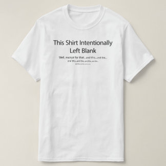 Ce T-shirt intentionnellement laissé vierge