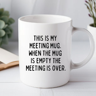 Ceci Est Ma Tasse De Réunion Mug De Bureau Drôle