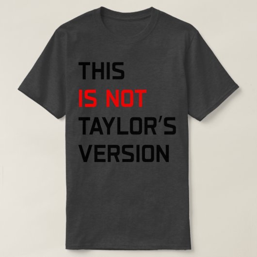 Ceci N'Est Pas Taylors Version TShirt 1 (Design devant)