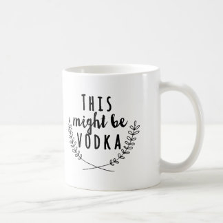 Ceci pourrait être tasse de vodka, tasse de café