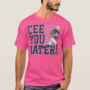 Ceedee Lamb zie je later T-shirt