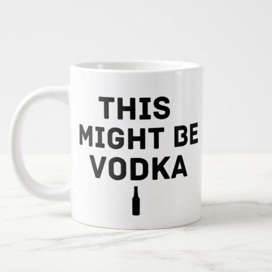 Cela pourrait être de la vodka – Mug de travail dr (Gauche)