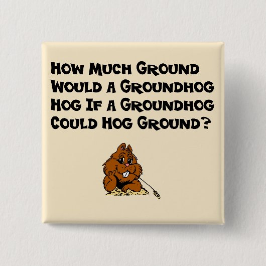 Celebrate Groundhog Day Button (Voorkant)