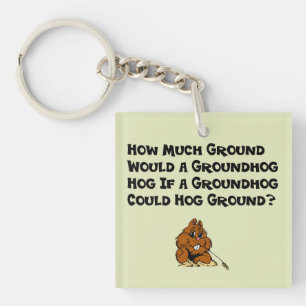 Celebrate Groundhog Day Sleutelhanger