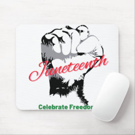 Celebrate Juneteenth Mousepad Muismat