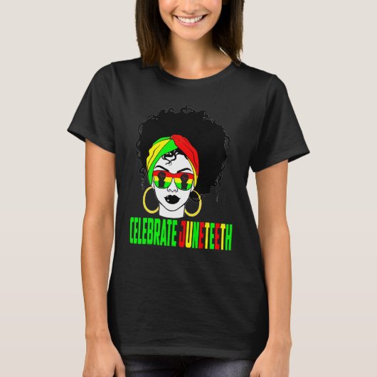 Celebrate Juneteeth Pride Black History Afro Ameri T-shirt (Voorkant)