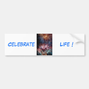 Celebrate Life bumper sticker met galerij