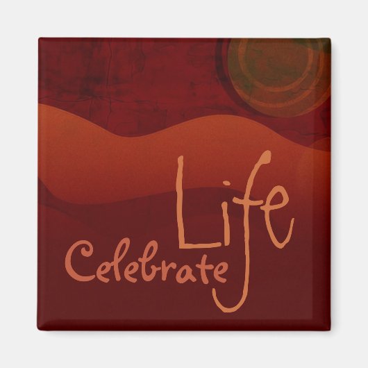 Celebrate Life Earth Magnet Magneet (Voorkant)