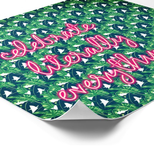 Celebrate Literally Everything Poster (Coin)