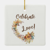 Celebrate Love Keramisch Ornament (Achterkant)