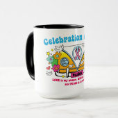 Célébration de la vie !  Tasse de café (Devant gauche)
