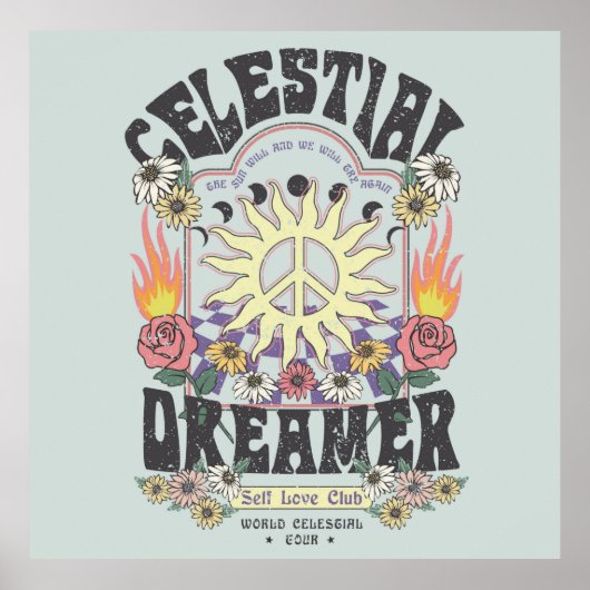 CELESTIEEL DREAMER SUN ROOS TSHIRT grafisch ONTWER Poster (Voorkant)