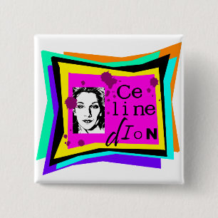 Celine Dion - popart Vierkante Button 5,1 Cm