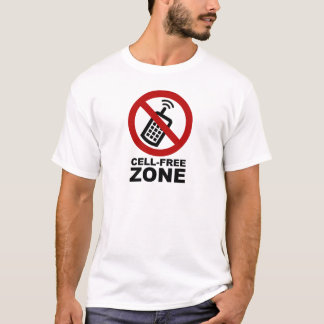 Cell Phone Free Zone T-shirt