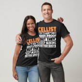 Cellist Ik probeer dingen grappig te maken Zeggen  T-shirt (Unisex)