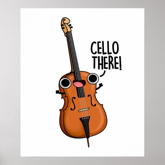 Cello Daar Cute Music Pun Poster (Voorkant)