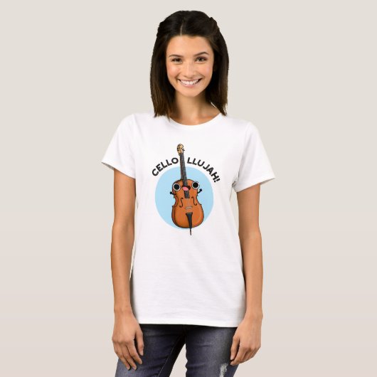 Cello-llujah Funny Cello Pun T-shirt (Voorkant volledig)