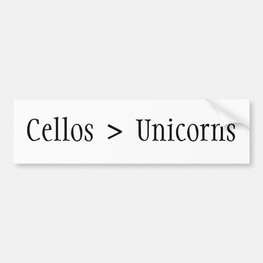 Cellos is groter dan Unicorns (!) Bumpersticker (Voorkant)