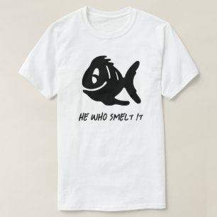 Celui Qui L'A Fumé T-shirt
