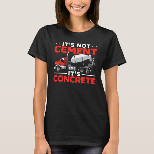 Cement Mixer Truck Driver Job Profession Construct T-shirt (Voorkant)