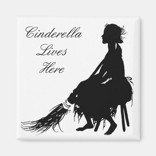 Cendrillon vit ici Magnet (Devant)