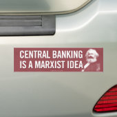 Central Banking is marxistische Bumpersticker (Op auto)