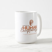 Centre de l'exceptionnalisme humain Mug (Devant droit)