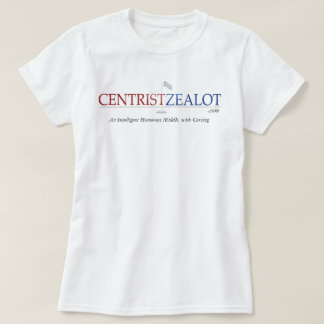 Centrist Zealot - Dames T-shirt