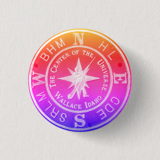 centrum van het universum in Wallace Idaho V2 Ronde Button 3,2 Cm