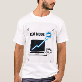 CEO-modus: AAN – Ondernemersmentaliteit T-shirt